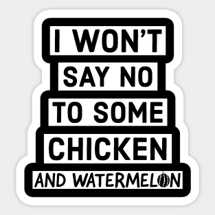 I like chicken and watermelon. Sticker